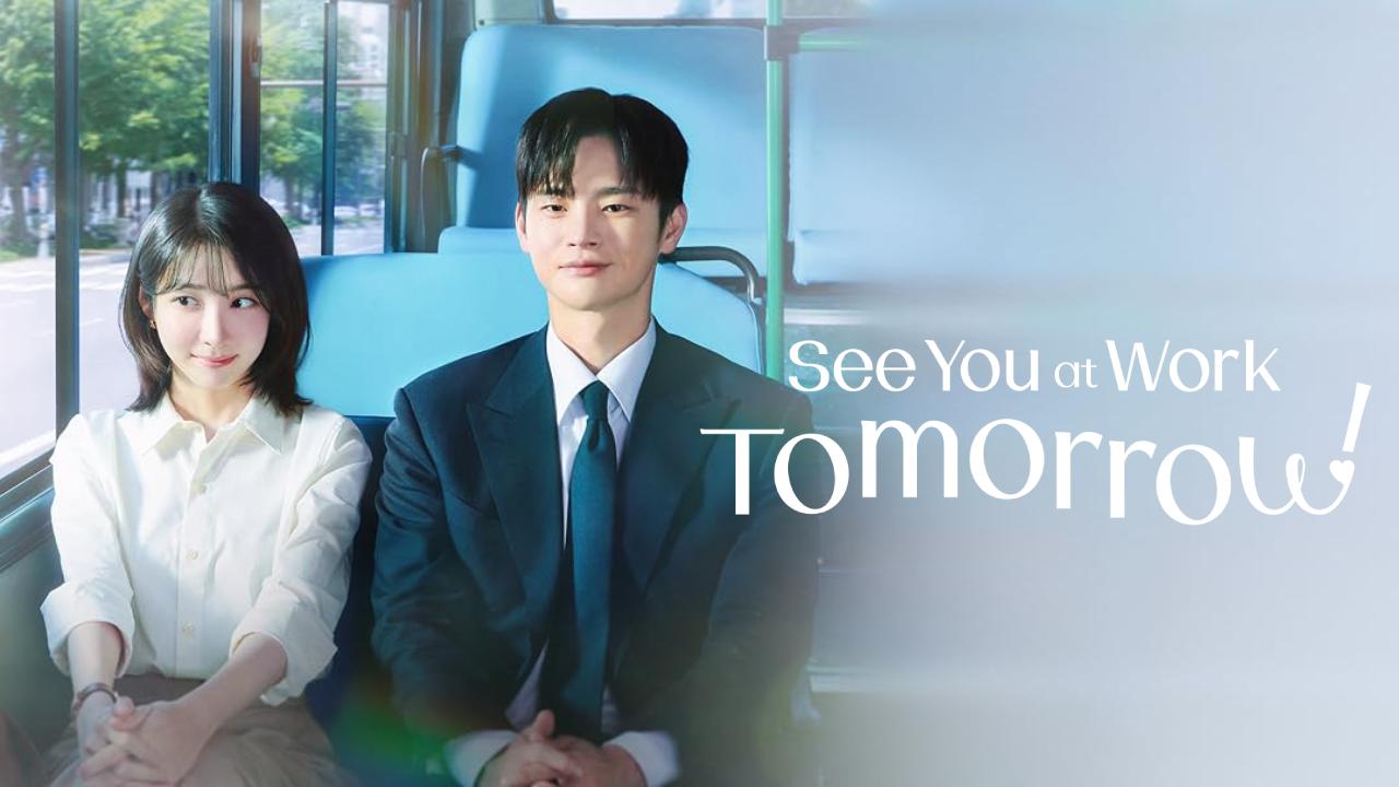 مسلسل See You at Work Tomorrow الحلقة 12 الثانية عشر مترجمة